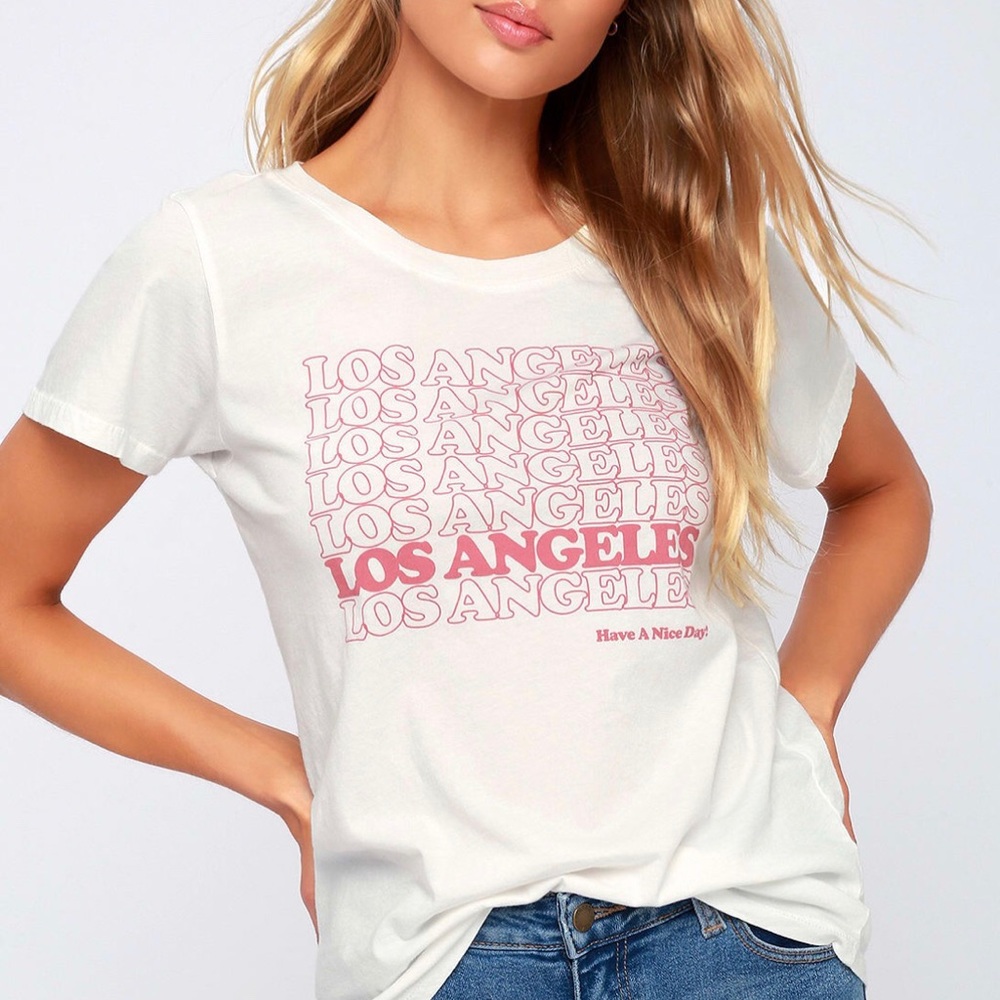 Los Angeles Have A Nice Day Tee